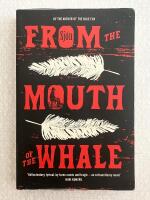 From the Mouth of the Whale