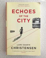 Echoes of the City