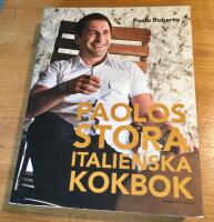 Paolos stora italienska kokbok