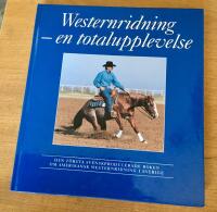 Westernridning - en totalupplevelse