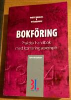 Bokf&ouml;ring : praktisk handbok med konteringsexempel
