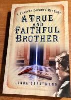 A true and faithful brother