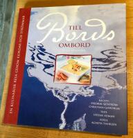 Till bords ombord p&aring; m/s Byfjorden : en kulinarisk resa genom fjordar och str&ouml;mmar