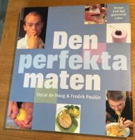 Den perfekta maten