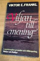 Frankl, V/Viljan till mening