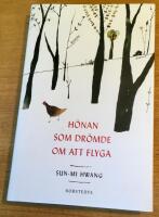 H&ouml;nan som dr&ouml;mde om att flyga