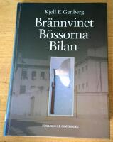 Br&auml;nnvinet B&ouml;ssorna Bilan