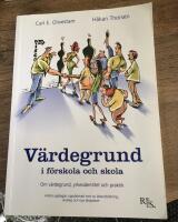 V&auml;rdegrund i skola och f&ouml;rskola