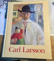 Carl Larsson : G&ouml;teborgs konstmuseum 6 juni-30 september 1992