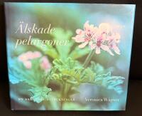 &Auml;lskade pelargoner