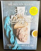 Helt glutenfritt : br&ouml;d, pasta, pizza, paj & pirog