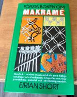 F&ouml;rsta boken om makram&eacute;