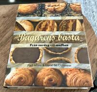Bagarens b&auml;sta : Fr&aring;n surdeg till muffins