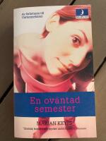 En ov&auml;ntad semester