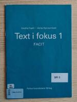 Text i fokus 1 facit