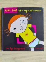 N&auml;r tv&aring; blir arga p&aring; varann 