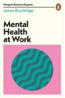 Mental Health at Work