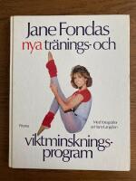 Jane Fondas nya tr&auml;nings- och viktminskningsprogram