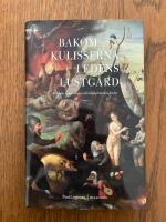 Bakom kulisserna i Edens lustg&aring;rd : antikens fiendebilder och behovet av den Andre
