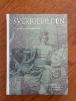 Sverigebilden: perspektiv p&aring; ett nordiskt land