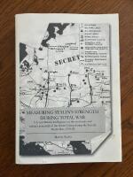 Measuring Stalin's strength during total war : U.S. and British intelligence on the economic and military potential of the Soviet Union during the Second World War, 1939-45