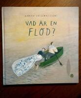 Vad &auml;r en flod?