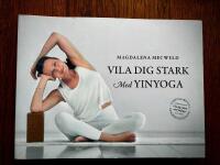 Vila dig stark med yinyoga