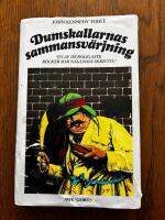 Dumskallarnas sammansv&auml;rjning