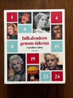 Julkalendern genom tiderna