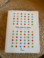 How not to plan - 66 ways to screw it up
