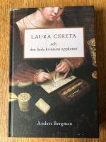 Laura Cereta och den l&auml;rda kvinnans uppkomst
