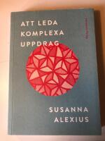 Att leda komplexa uppdrag