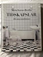 Tidskapslar : alla mina installationer