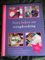 Stora boken om Scrapbooking