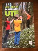 Att l&auml;ra in matematik ute