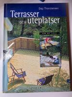Terrasser och uteplatser
