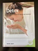 Detox : 14 kurer f&ouml;r energi och harmoni