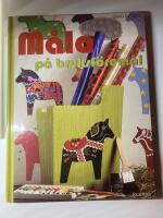 M&aring;la p&aring; bruksf&ouml;rem&aring;l