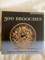 500 brooches - inspiring adornments for the body
