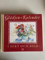 Gl&auml;djen : kalender : i dikt och bild