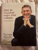 Det &auml;r mycket man inte m&aring;ste : kr&ouml;nikor