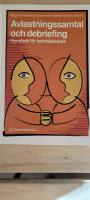 Avlastningssamtal och debriefing
