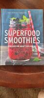 Superfood smoothies : som ger dig kraft och energi