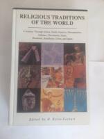 Religious Traditions of the World: A Journey Through Africa, Mesoamerica, North America, Judaism, Christianity