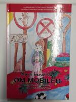 Barn berättar om mobiler