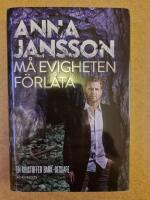 M&aring; evigheten f&ouml;rl&aring;ta