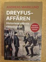 Dreyfusaff&auml;ren : historiens st&ouml;rsta r&auml;ttsskandal