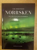 Norrsken : den helt&auml;ckande handboken