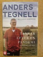 Tankar efter en pandemi : och l&auml;rdomarna inf&ouml;r n&auml;sta