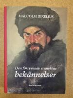 Den f&ouml;rryskade svenskens bek&auml;nnelser